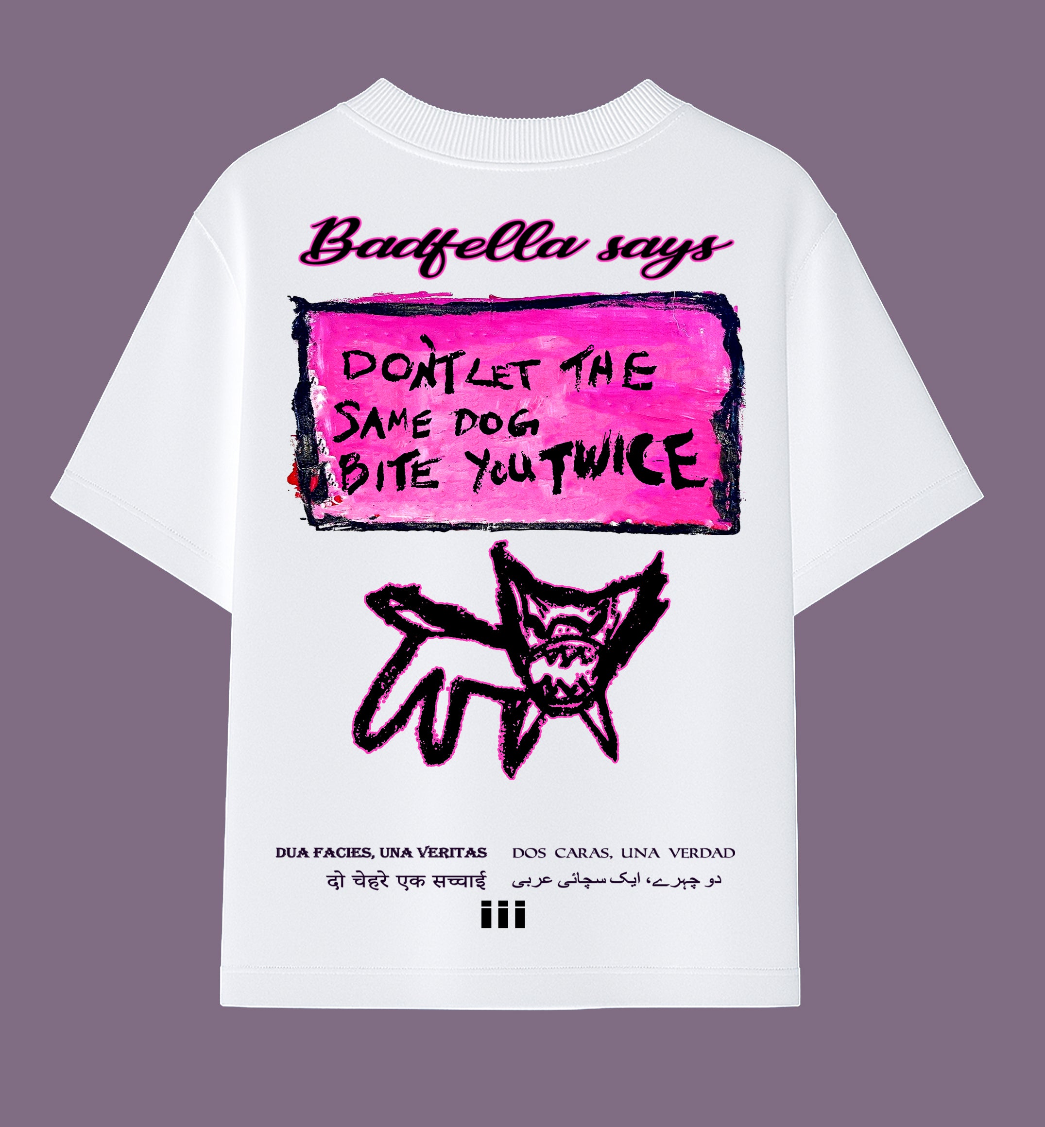 Don't let the same dog bite u twice oversized tee