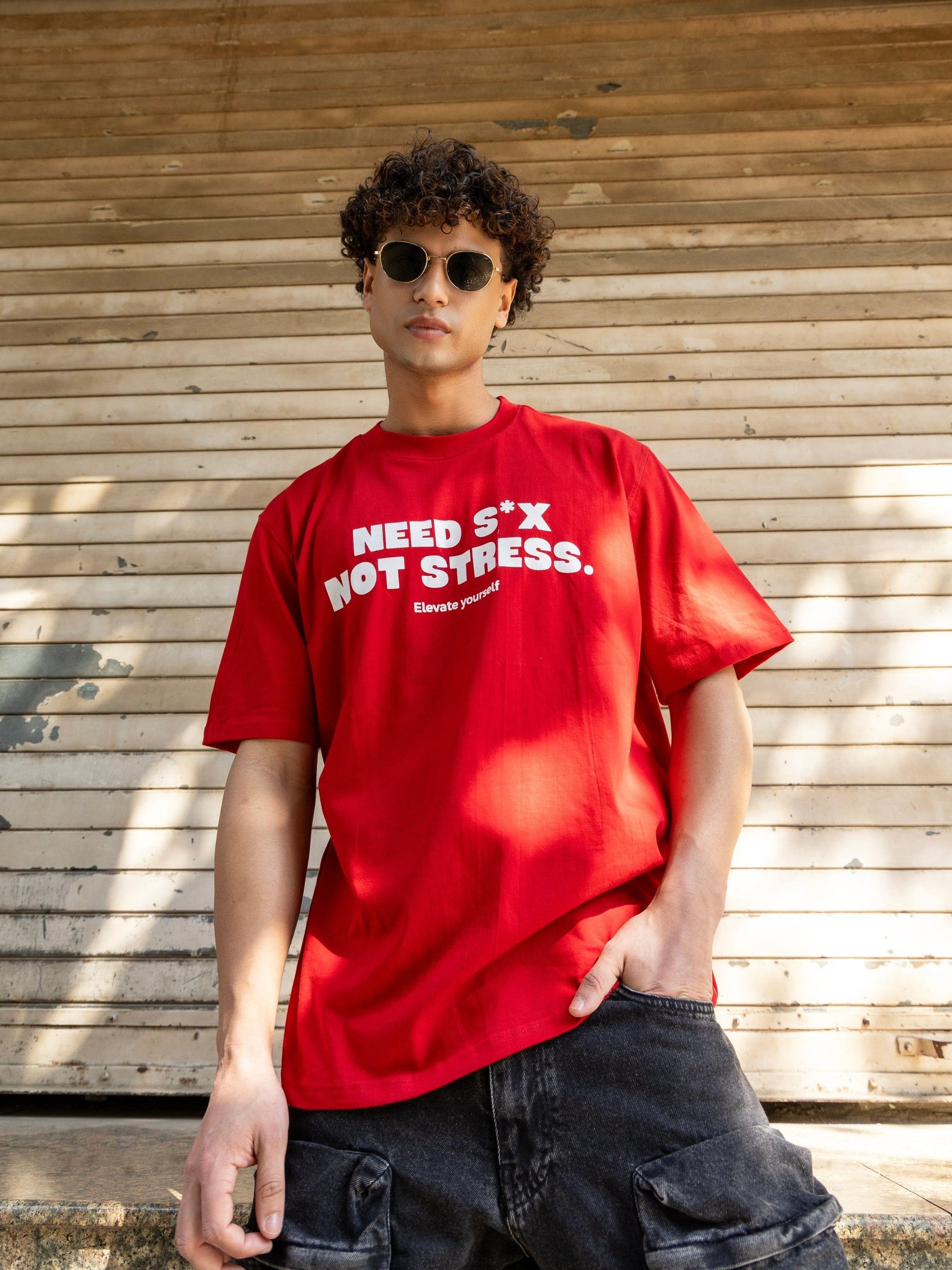 Need S*x Not Stress Tee