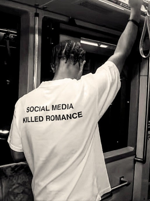 "Social Media Killed Romance" Tee