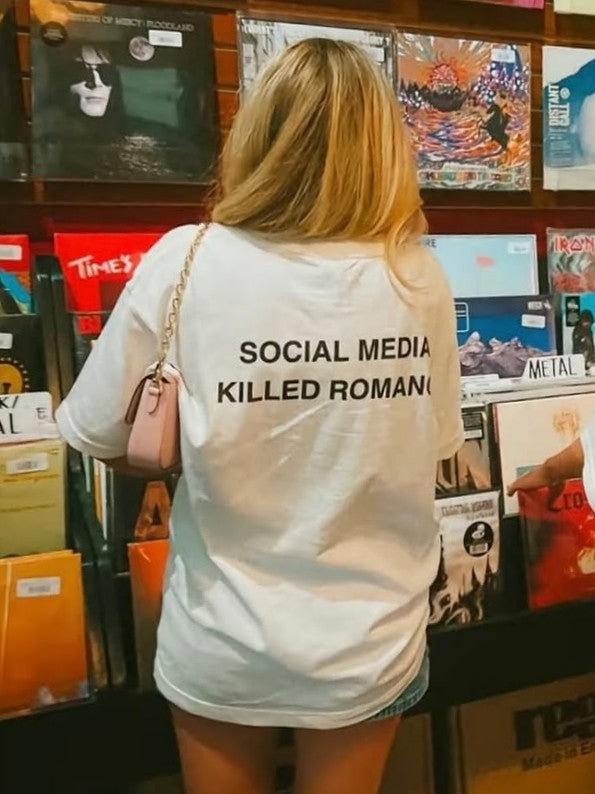 "Social Media Killed Romance" Tee