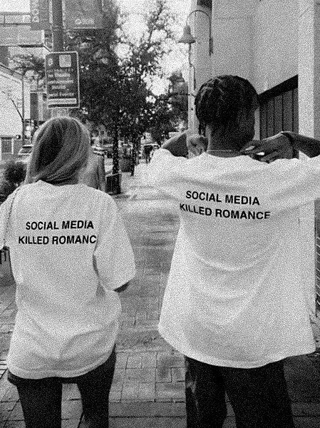 "Social Media Killed Romance" Tee