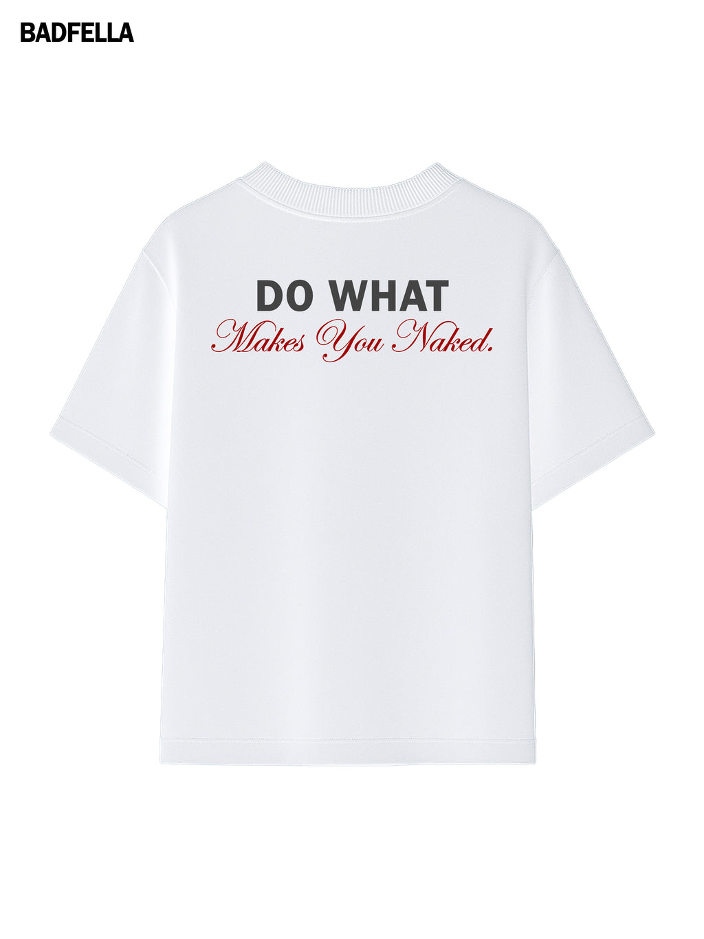 Do What?? Oversized Boxy Tee