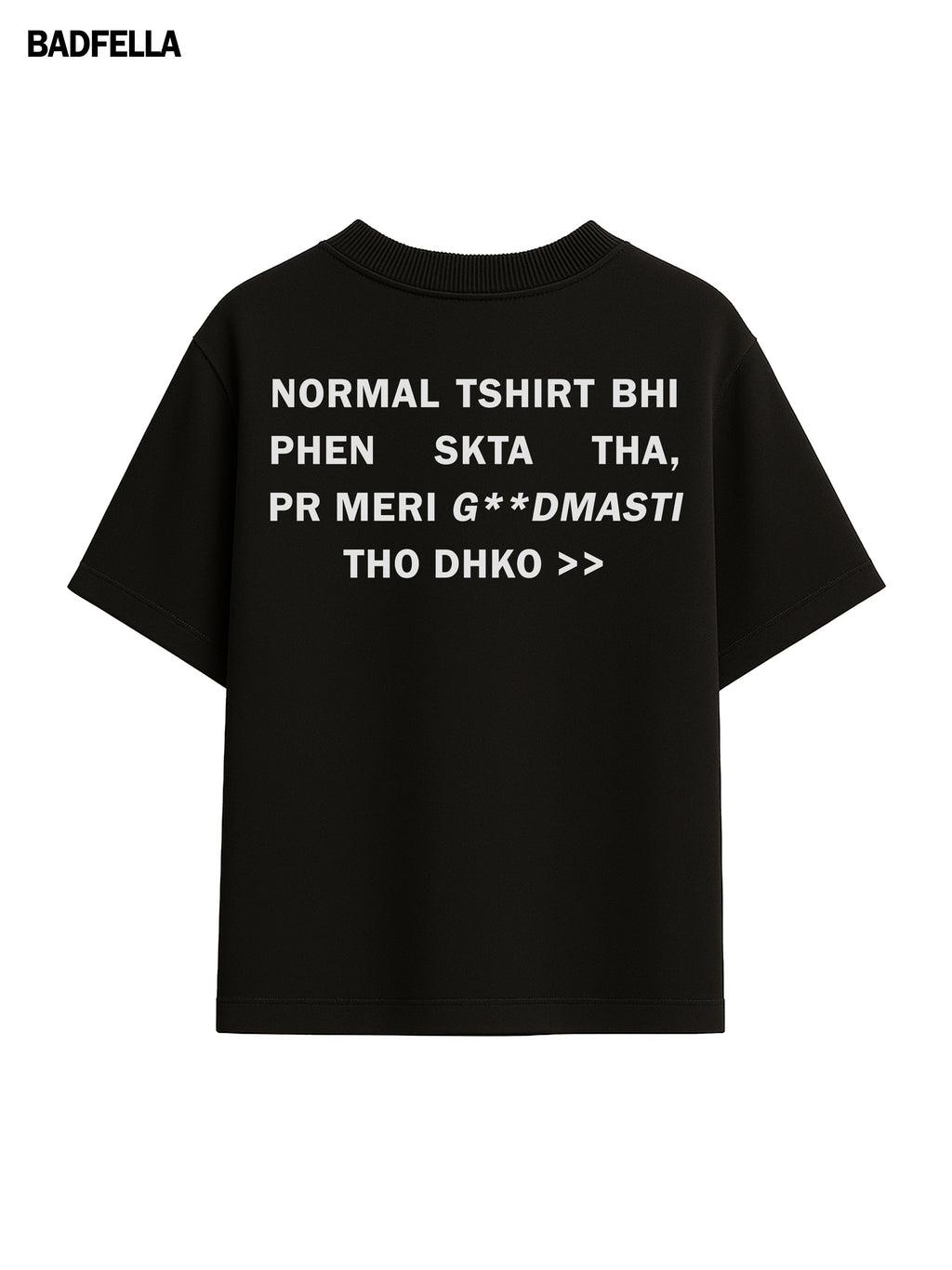 G**DMASTI Oversized Boxy Tee